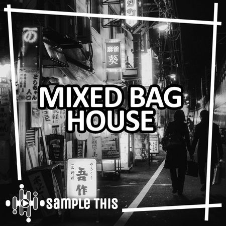 Mixed Bag House MULTiFORMAT-DECiBEL