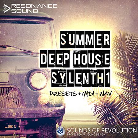 Summer Deep House For SYLENTH1-DISCOVER