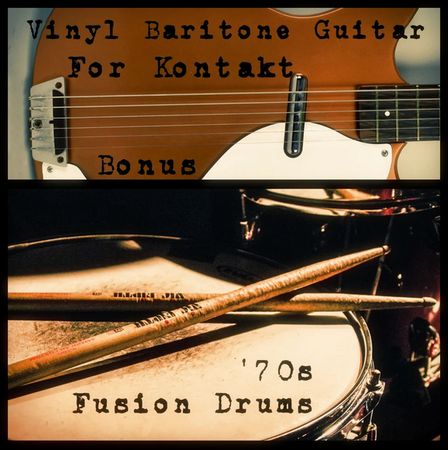 baritone guitar & 70's drums kontakt