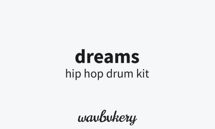 dreams hip hop drum kit wav [free]