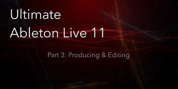 ableton live 11 producing editing tutorial