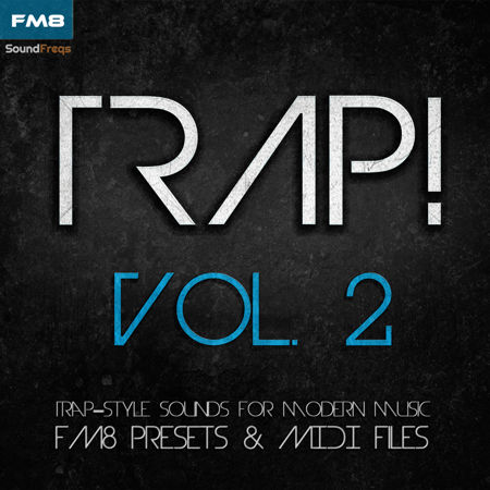 trap vol 2 for fm8 & midi files