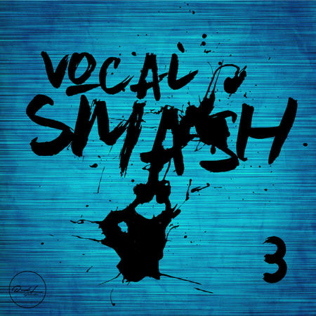 vocal smash vol 3 multiformat decibel