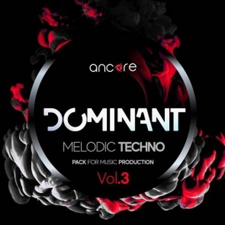 DOMINANT Volume 3 Melodic Techno Producer Pack WAV MiDi SPiRE-DISCOVER